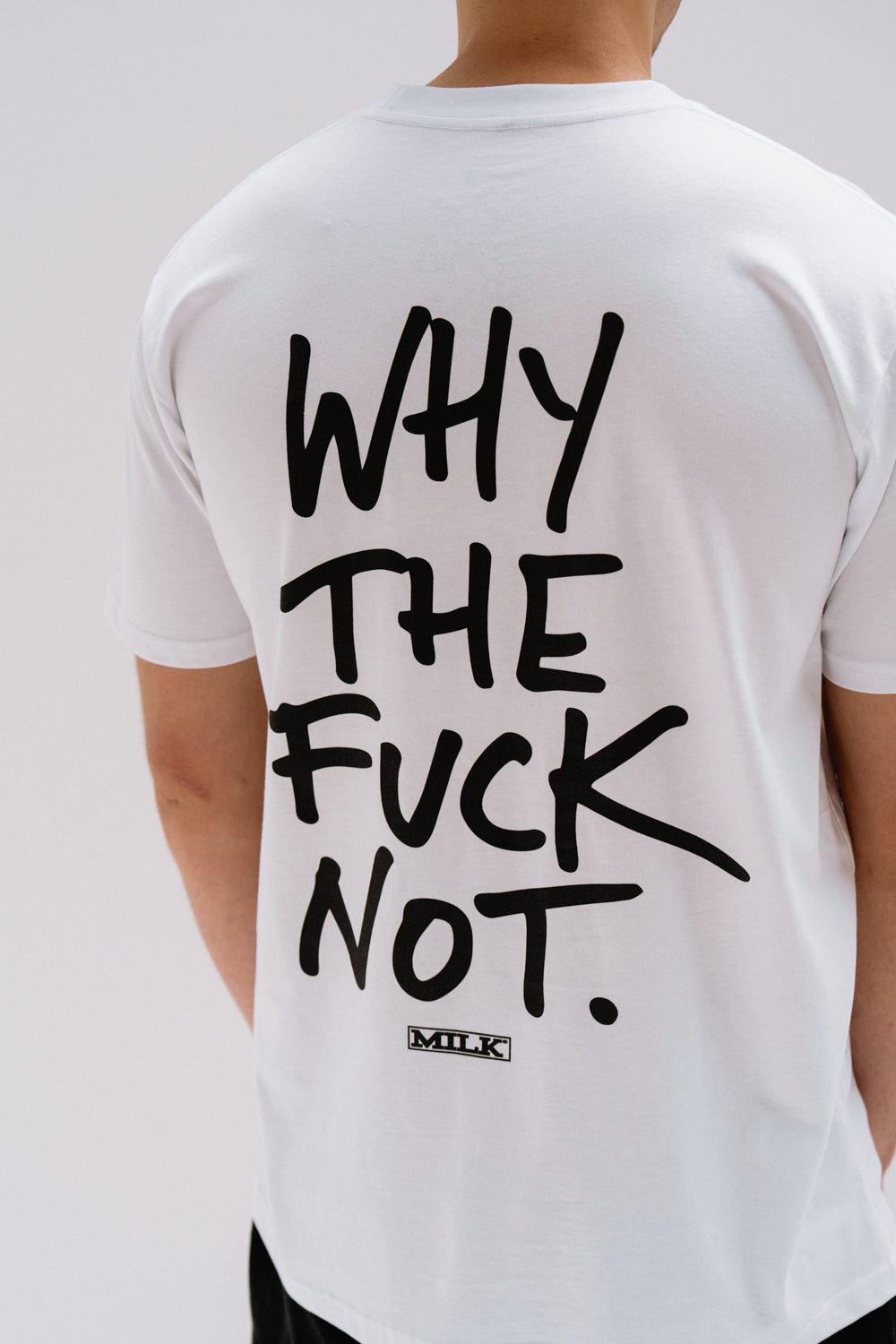 WHY THE FUCK NOT Tee